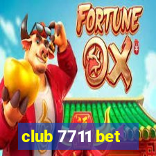 club 7711 bet